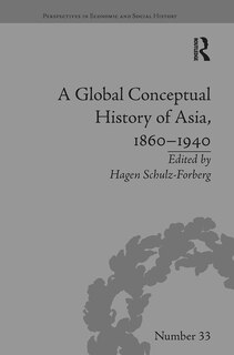 Front cover_A Global Conceptual History of Asia, 1860'1940