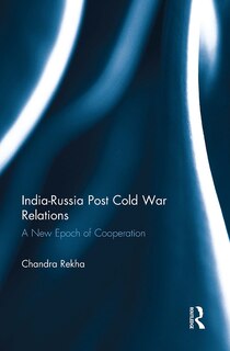 Front cover_India-Russia Post Cold War Relations