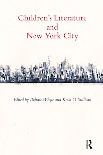 Front cover_Children's Literature and New York City