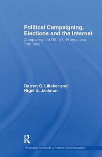 Couverture_Political Campaigning, Elections and the Internet