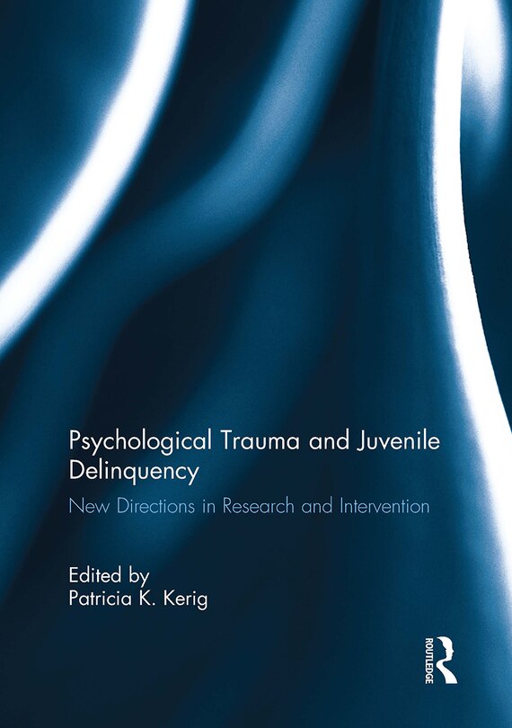 Couverture_Psychological Trauma and Juvenile Delinquency