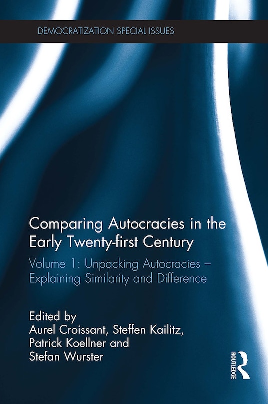 Front cover_Comparing autocracies in the early Twenty-first Century