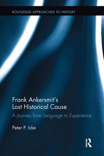 Couverture_Frank Ankersmit's Lost Historical Cause