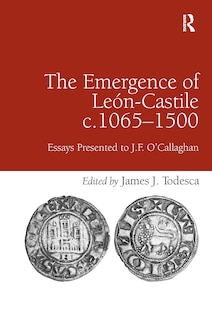 Couverture_The Emergence of Le'N-Castile C.1065-1500