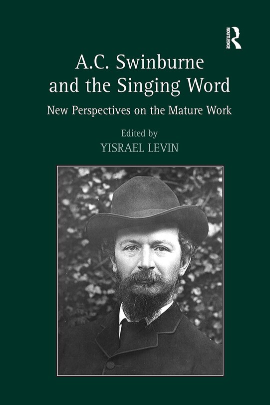 Front cover_A.C. Swinburne and the Singing Word