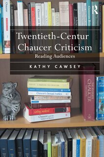 Front cover_Twentieth-Century Chaucer Criticism