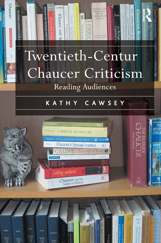 Front cover_Twentieth-Century Chaucer Criticism