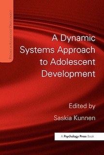 Front cover_A Dynamic Systems Approach to Adolescent Development