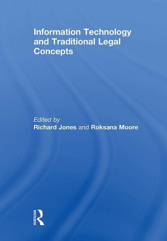 Front cover_Information Technology and Traditional Legal Concepts