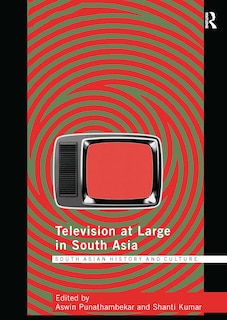 Front cover_Television at Large in South Asia
