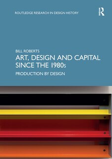 Couverture_Art, Design and Capital since the 1980s