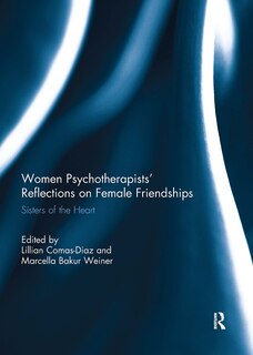 Front cover_Women Psychotherapists' Reflections on Female Friendships