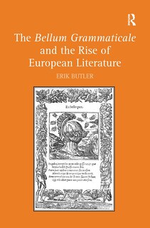 Couverture_The Bellum Grammaticale and the Rise of European Literature