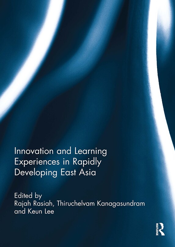 Couverture_Innovation and Learning Experiences in Rapidly Developing East Asia