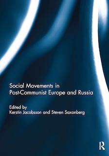 Couverture_Social Movements in Post-Communist Europe and Russia
