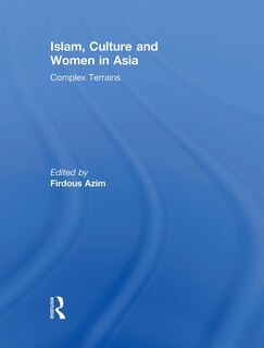 Front cover_Islam, Culture and Women in Asia