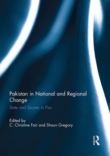 Front cover_Pakistan in National and Regional Change