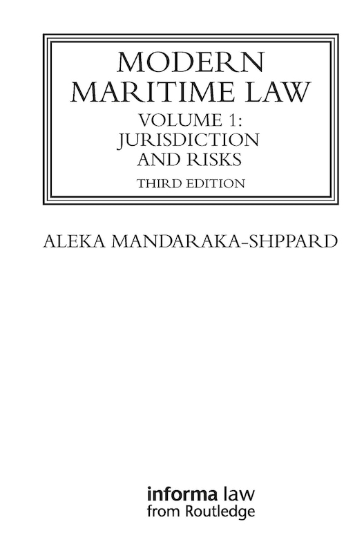 Front cover_Modern Maritime Law (Volume 1)
