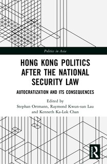 Front cover_Hong Kong Politics after the National Security Law
