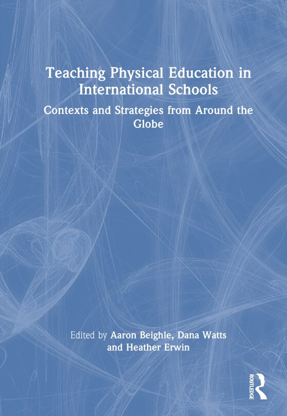Couverture_Teaching Physical Education in International Schools