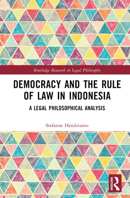 Front cover_Democracy and the Rule of Law in Indonesia