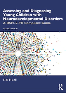 Couverture_Assessing and Diagnosing Young Children with Neurodevelopmental Disorders