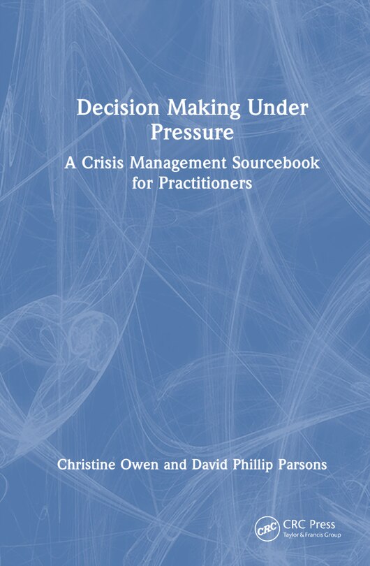 Couverture_Decision Making Under Pressure