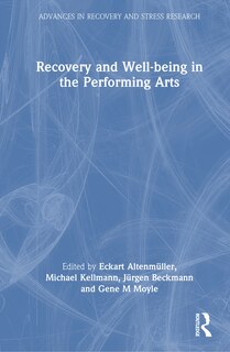 Couverture_Recovery and Well-being in the Performing Arts