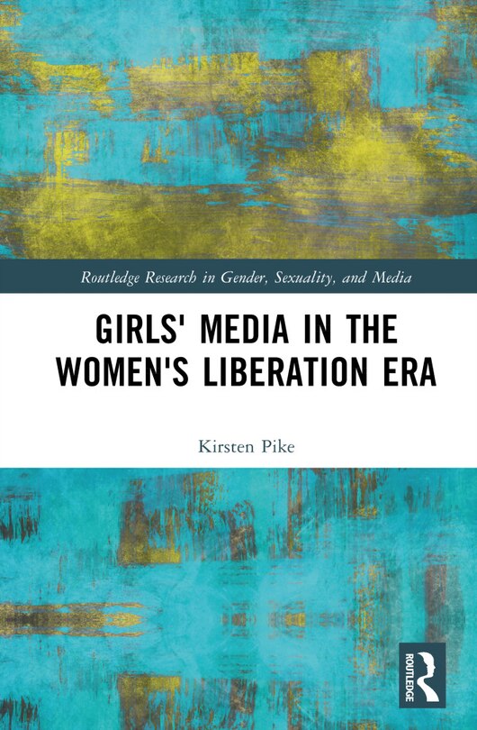 Couverture_Girls' Media in the Women's Liberation Era