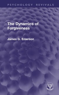 Front cover_The Dynamics of Forgiveness