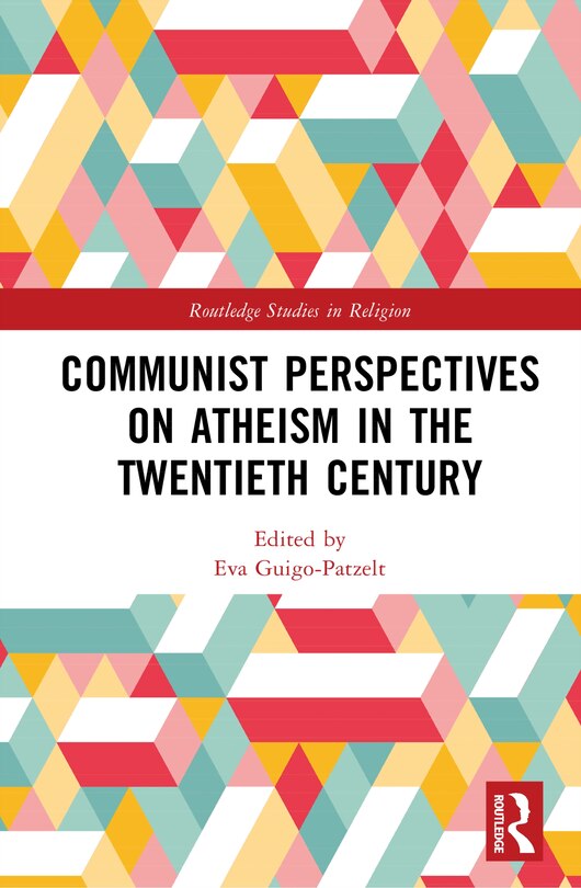 Couverture_Communist Perspectives on Atheism in the Twentieth Century