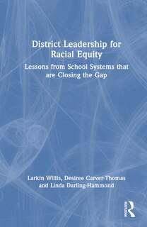 Front cover_District Leadership for Racial Equity