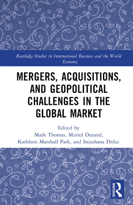 Couverture_Mergers, Acquisitions, and Geopolitical Challenges in the Global Market