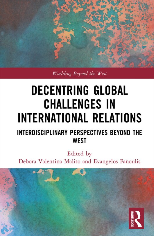 Front cover_Decentring Global Challenges in International Relations
