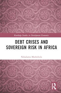 Couverture_Debt Crises and Sovereign Risk in Africa