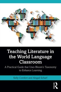 Front cover_Teaching Literature in the World Language Classroom
