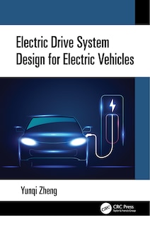 Front cover_Electric Drive System Design for Electric Vehicles