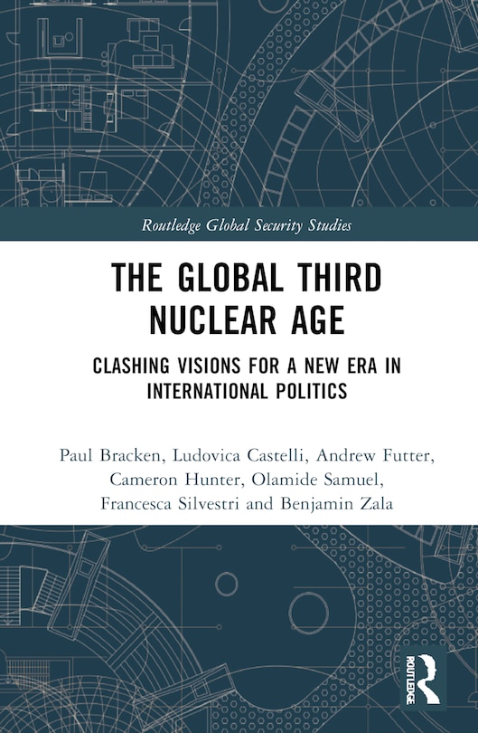 Front cover_The Global Third Nuclear Age