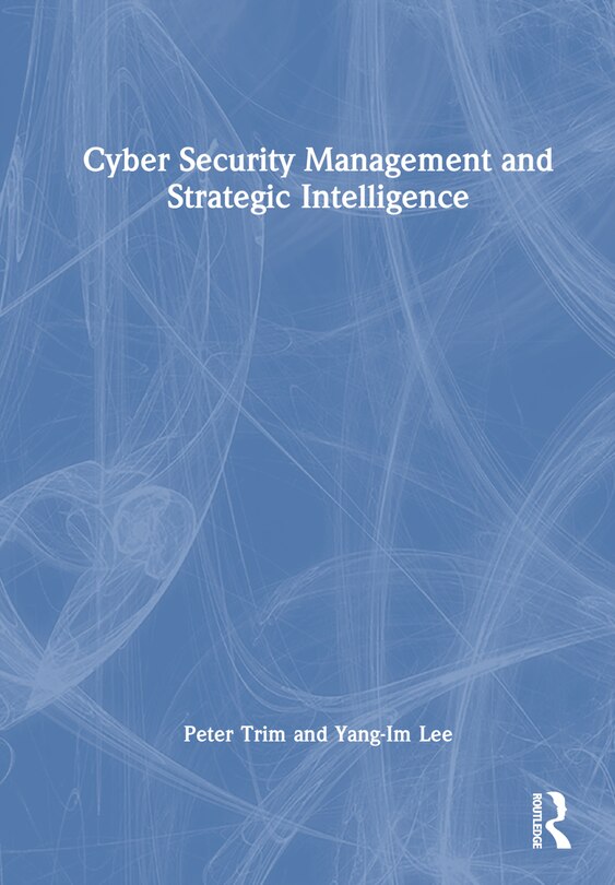 Front cover_Cyber Security Management and Strategic Intelligence