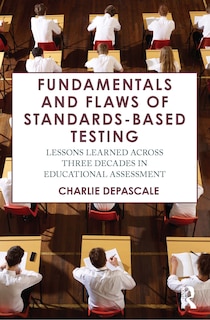 Couverture_Fundamentals and Flaws of Standards-Based Testing