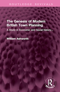 Front cover_Genesis of Modern British Town Planning