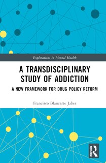 Couverture_A Transdisciplinary Study of Addiction