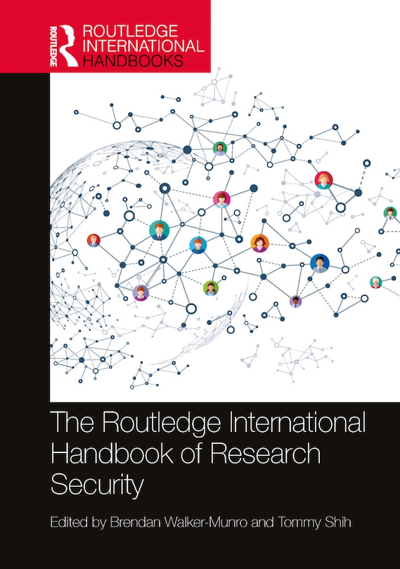 Front cover_The Routledge International Handbook of Research Security