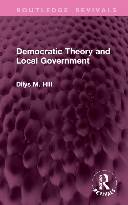 Front cover_Democratic Theory and Local Government
