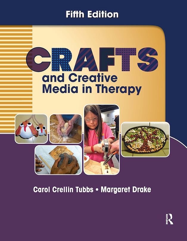 Couverture_Crafts and Creative Media in Therapy