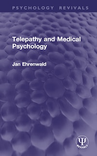 Front cover_Telepathy and Medical Psychology