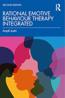 Front cover_Rational Emotive Behaviour Therapy Integrated