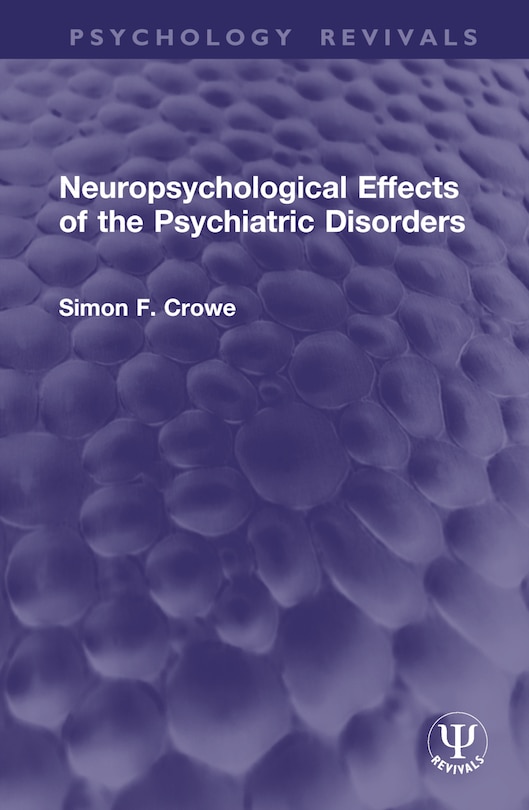 Couverture_Neuropsychological Effects of the Psychiatric Disorders