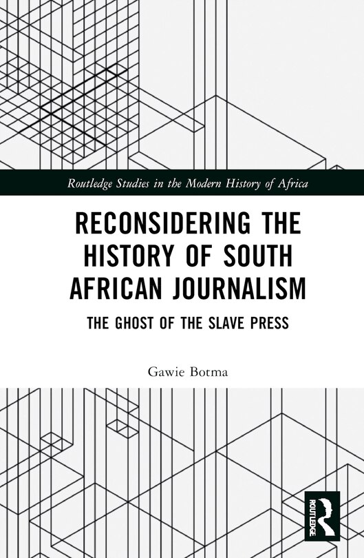 Front cover_Reconsidering the History of South African Journalism