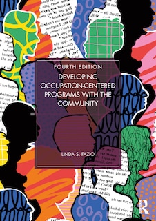 Front cover_Developing Occupation-Centered Programs With the Community